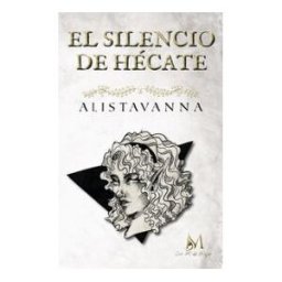 Ediciones Con M De Mujer El Silencio De Hécate
