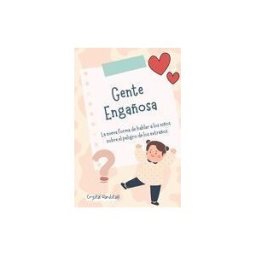 Amazon Digital Services LLC - Kdp Gente Engañosa "tricky People": La Nueva Forma De Hablar A Los Niños Sobre El Peligro De Los Extraños