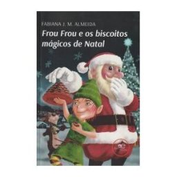 Europa Ediciones Frou Frou E Os Biscoitos Mágicos De Natal