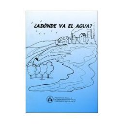 Publicacions de la Universitat de Valncia a Dónde Va El Agua?