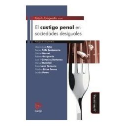 Miño y Dávila Editores El Castigo Penal En Sociedades Desiguales
