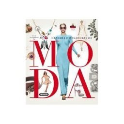Susaeta Ediciones Atlas Ilustrado. Grandes Diseñadores De Moda