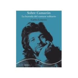 Alba Editorial Sobre Camarón