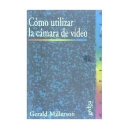 GEDISA Como Utilizar La Cámara De Video