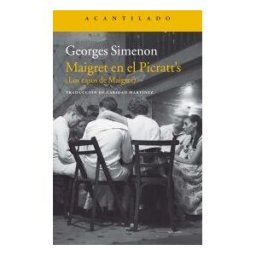 Quaderns Crema S.A. Maigret En El Picratt's