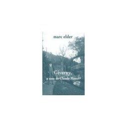 Sd edicions Giverny, A Casa De Claude Monet