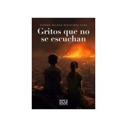 Servicios Editoriales Generales Costa Blanca S.L. Gritos Que No Se Escuchan