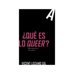 Egales Editorial Que Es Lo Queer