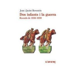 L'AVEN, S.L. Dos Infants I La Guerra