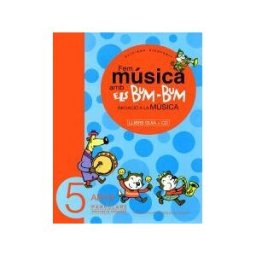 Publicacions de l'Abadia de Montserrat, S.A. Fem Música Amb Els Bum-bum. Educació Infantil. Parvulari 5 Anys. Mestre