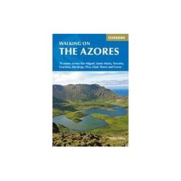 CICERONE PR LTD Walking On The Azores: 70 Routes Across Sao Miguel, Santa Maria, Terceria, Graciosa, Sao Jorge, Pico, Faial, Flores And Corvo