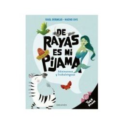 Editorial Luis Vives (Edelvives) De Rayas Es Mi Pijama