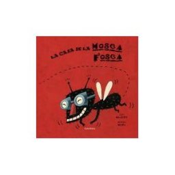 Kalandraka Catalunya La Casa De La Mosca Fosca (edición En Catalán)