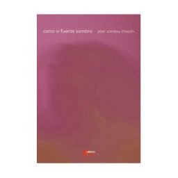 Libros Del Aire Como Si Fueras Sombra
