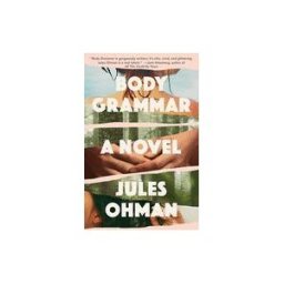 Knopf Doubleday Publishing Group Body Grammar