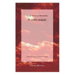Editorial Libros del Aire El Violín Mojado