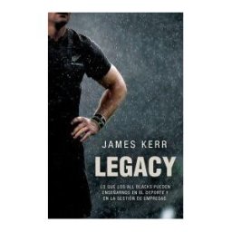 Córner Legacy: Lo Que Los All Blacks Pueden Enseñarnos En El Deporte Y En La Gestión De Empresas