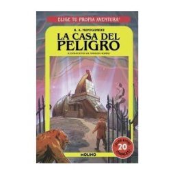 RBA Molino Elige Tu Propia Aventura 6. La Casa Del Peligro