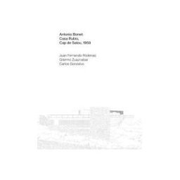 AMBIT EDITORIAL Antonio Bonet: Casa Rubio, Cap De Salou, 1959
