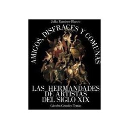 Ediciones Cátedra Amigos, Disfraces Y Comunas