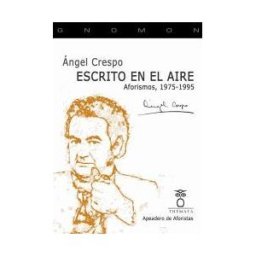 THEMATA EDITORIAL Escrito En El Aire: Aforismos, 1975-1995
