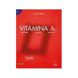S.G.E.L. Vitamina A1. Libro Del Alumno + Audio Descargable