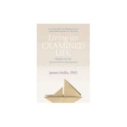 SOUNDS TRUE INC Living An Examined Life: Wisdom For The Second Half Of The Journey