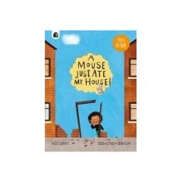 Quarto Publishing Group UK A Mouse Just Ate My House!