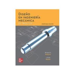 McGraw-Hill Interamericana de España S.L. Diseno En Ingenieria Mecanica De Shigley