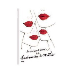 Art Blume, S.L. Los Nuevos Iconos De La Ilustración De Moda