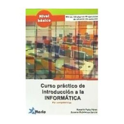 Editorial Altaria Curso De Introducción A La Informática Por Competencias, Tic 1, Nivel Básico