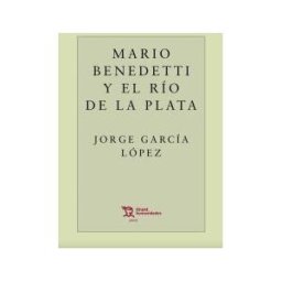 Tirant Humanidades Mario Benedetti Y El Río De La Plata