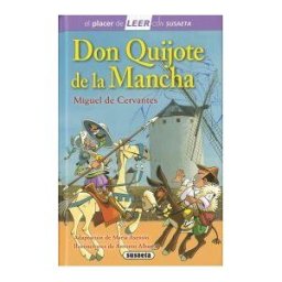 Susaeta Ediciones El Placer De Leer Con Susaeta - Nivel 4. Don Quijote De La Mancha