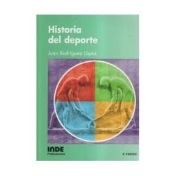 Editorial INDE Historia Del Deporte