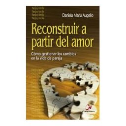EDITORIAL CIUDAD NUEVA Reconstruir A Partir Del Amor