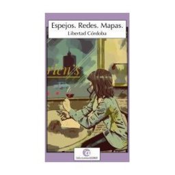 Ediciones Azimut Espejos. Redes. Mapas