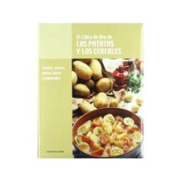 Ediciones Nobel, SA Libro Oro Patatas, Arroces, Pastas (t2) Y Masas