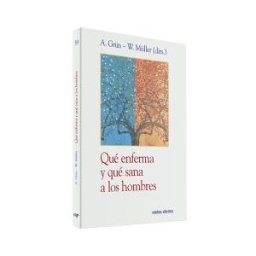 Editorial Verbo Divino qué Enferma Y Que Sana A Los Hombres?