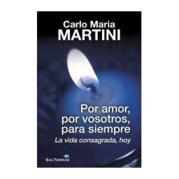Editorial Sal Terrae Por Amor, Por Vosotros, Para Siempre