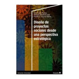 Editorial Octaedro, S.L. Diseño De Proyectos Sociales Desde Una Perspectiva Estratégica