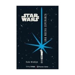 Planeta DeAgostini Cómics Star Wars Una Nueva Esperanza (novela)