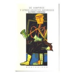 Literatura y Ciencia, S.L. De Vampiros Y Otros Asuntos Amorosos