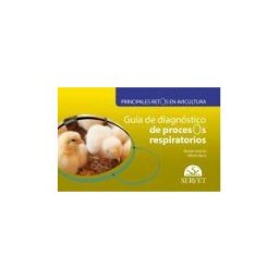 Editorial Servet Principales Retos En Avicultura. Guía De Diagnóstico De Procesos Respiratorios