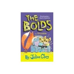 RANDOM HOUSE UK Bolds In Trouble,the