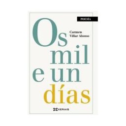 Edicións Xerais Os Mil E Un Días
