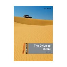 Oxford University Press España, S.A. Dominoes 2. The Drive To Dubai Mp3 Pack