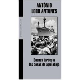 Literatura Random House Buenas Tardes A Las Cosas De Aqui Abajo