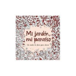 Ediciones Rodeno Mi Jardín, Mi Paraíso