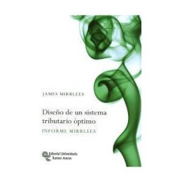 Editorial Universitaria Ramón Areces Diseño De Un Sistema Tributario óptimo