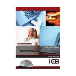 ICB Editores Informática Básica